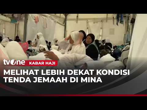 Jemaah Haji Indonesia Tinggal di Tenda Mina, Begini Kondisinya | Kabar Haji thumbnail