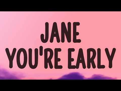 The Long Faces - Jane your early (Jane!) (Lyrics) thumbnail