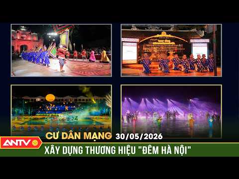 Hà Nội xây dựng thương hiệu trải nghiệm văn hóa, dịch vụ về đêm | Cư dân mạng | ANTV thumbnail