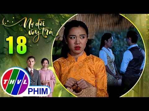 NỢ ĐỜI VAY TRẢ - Tập 18[3]: Bảo Lan vò võ chờ mong nào hay rằng người yêu đang ve vãn cô gái khác thumbnail