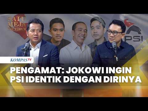 Pengamat: Jokowi Sedang Bangun Efek Politik untuk PSI dan Gibran di Pemilu 2029 | SATU MEJA thumbnail