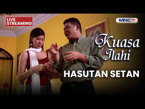 ?HASUTAN SETAN | LIVE KUASA ILAHI | 24 MEI 2026 thumbnail