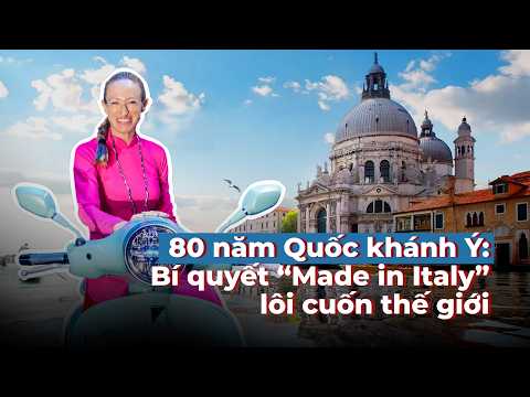  Bí quyết "Made in Italy" lôi cuốn thế giới thumbnail