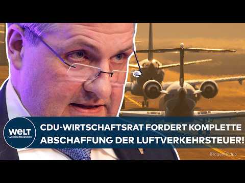 DEUTSCHLAND: „Senkung greift zu kurz“ CDU-Wirtschaftsrat fordert Abschaffung der Luftverkehrsteuer! thumbnail