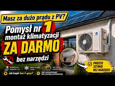 Klimatyzacja za darmo z nadwyżek PV? Montaż bez narzędzi i bez pompy próżniowej thumbnail