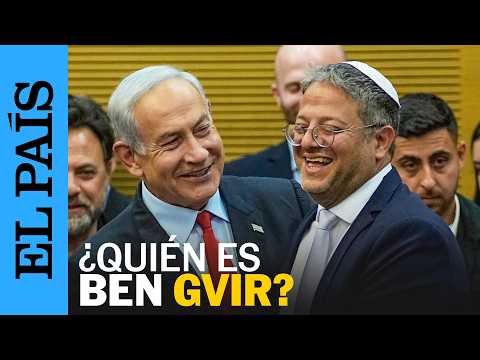 ISRAEL | ¿Quién es BEN GVIR, el ministro al que el ejército RECHAZÓ por su EXTREMISMO? | EL PAÍS thumbnail