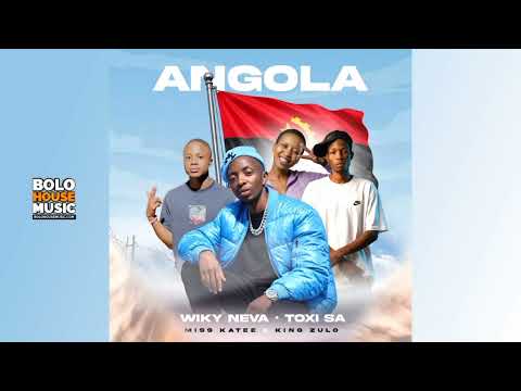 Angola - Wiky Neva x Toxi Sa feat. Miss Katee & King Zulo ( Official Audio )  thumbnail