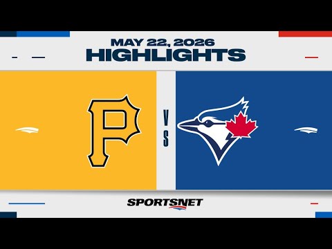 MLB Highlights | Pirates vs. Blue Jays - May 22, 2026 thumbnail