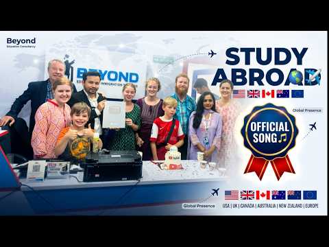 Beyond Education Consultancy Official Song ? | English Version | Study Abroad Worldwide ?✈️ thumbnail