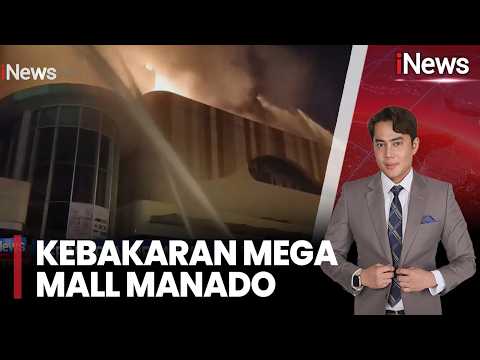 Kebakaran Mega Mall Manado, Karyawati Meninggal Terjebak Asap Tebal |iNews Terkini (17/5) thumbnail