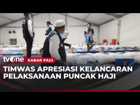 Timwas DPR Soroti Ketersediaan Tenda di Mina | Kabar Pagi thumbnail