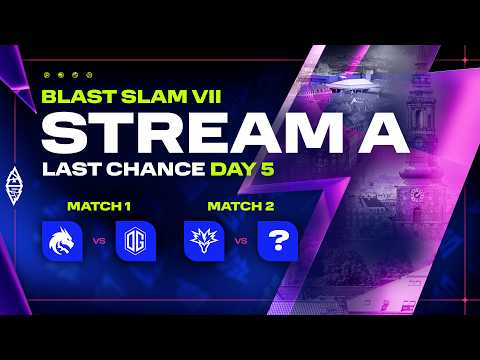 [A] BLAST SLAM VII: Copenhagen, Last Chance Qualifiers, Day 5 - Dota 2 LIVE thumbnail