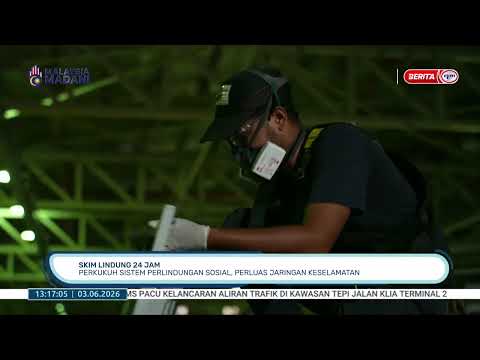 3 JUN 2026 - BTH- SKIM LINDUNG 24 JAM PERKUKUH SISTEM PERLINDUNGAN SOSIAL, PERLUAS JARINGAN KESELAMA thumbnail