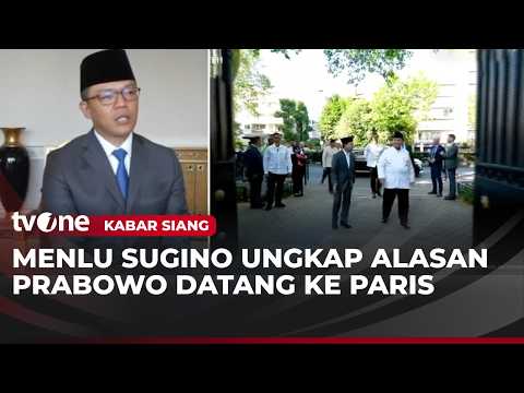 Presiden Prabowo Solat Iduladha di Prancis, Menlu: Ada Undangan dari Macron | Kabar Siang thumbnail