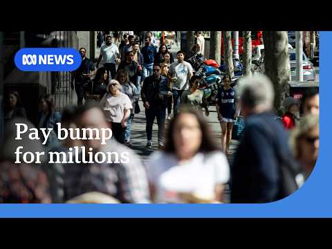 Millions of workers in Australia to receive 4.75 per cent pay rise from July 1 | ABC NEWS thumbnail