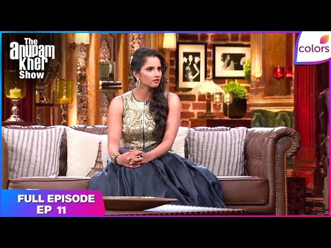 The Anupam Kher Show | Full Episode Ep. 11 | Colors TV thumbnail