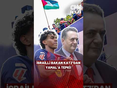 İsrailli Irkçı Bakan Katz'dan İspanyol Futbolcu Yamal'a Tepki! thumbnail