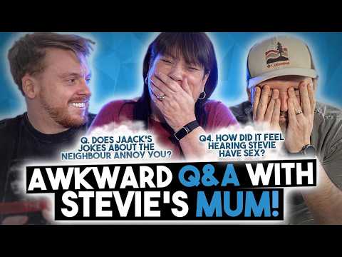 AWKWARD Q&A With Stevie's Mum (Neighbour Jokes, Caught In Bed & More...) thumbnail