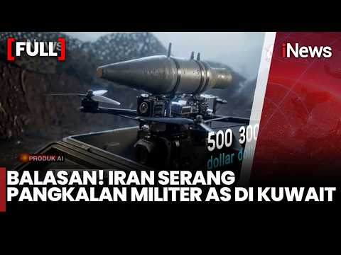 [FULL] Balasan! Iran Serang Pangkalan Militer AS di Kuwait | iNews Pagi 5/6 thumbnail