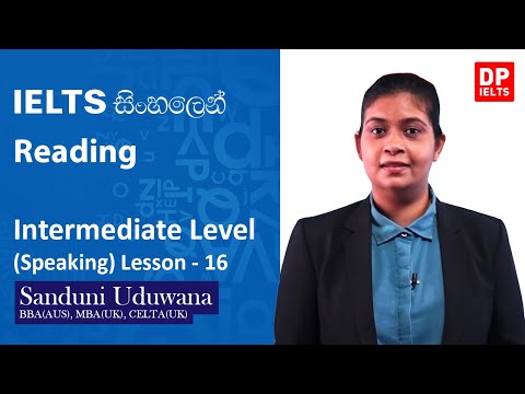 Intermediate Level (Speaking) - Lesson 16 | Reading | IELTS in Sinhala | IELTS Exam thumbnail