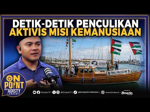 Detik-Detik Penculikan Aktivis Misi Kemanusiaan | On Point with Adisty #76 thumbnail