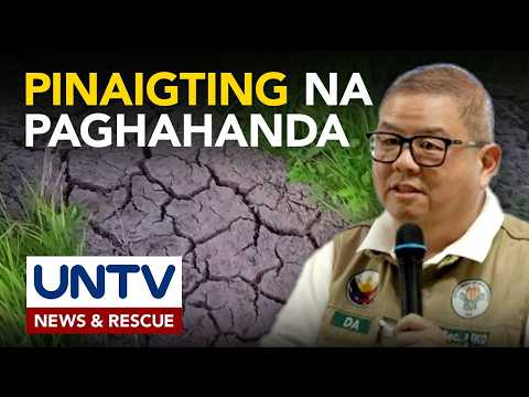 Pinaigting na paghahanda vs epekto ng Super El Niño, ikinakasa na ng Dept. of Agriculture thumbnail