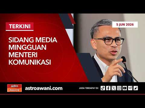 [LANGSUNG] Sidang Media Mingguan Menteri Komunikasi | 5 Jun 2026 thumbnail