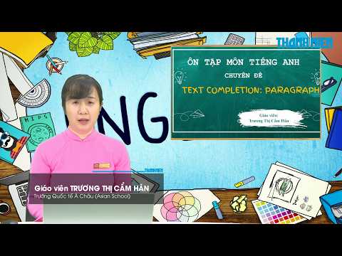 BÍ QUYẾT ÔN THI THPT 2026 | Môn tiếng Anh | Chuyên đề 10 | Hoàn thành văn bản ở dạng đoạn văn ngắn thumbnail