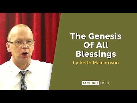 The Genesis Of All Blessings by Keith Malcomson thumbnail