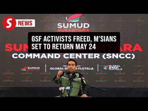 GSF 2.0: All 428 activists released, Malaysians expected home on May 24 thumbnail