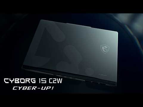 Cyborg 15 C2W - Cyber-Up! | MSI thumbnail
