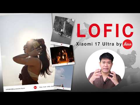 รีวิวเจาะลึก Xiaomi 17 Ultra พลัง LOFIC x Leica APO ที่ทรงพลังระดับเพดาน thumbnail