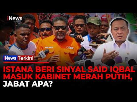 Istana Beri Sinyal Tokoh Buruh Said Iqbal Masuk Kabinet Merah Putih | iNews Terkini 4/6 thumbnail