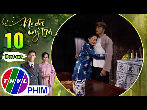 Gặp lại chàng trai năm ấy, Phấn liền... nối lại tình xưa! | NỢ ĐỜI VAY TRẢ thumbnail