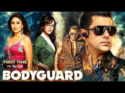 Bodyguard (2011) Full Hindi Movie 4K | बॉडीगार्ड | Salman Khan | Kareena Kapoor | Hazel Keech thumbnail