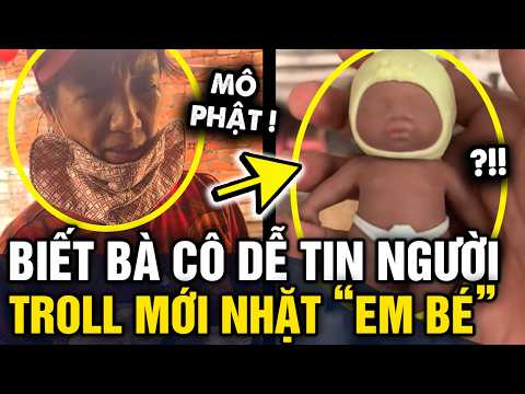 Thanh niên CẦM CON BÚP BÊ đỏ hỏn trên tay rồi nói NHẶT NGOÀI ĐƯỜNG khiến bà cô ỚN LẠNH | Tin 3 Phút thumbnail
