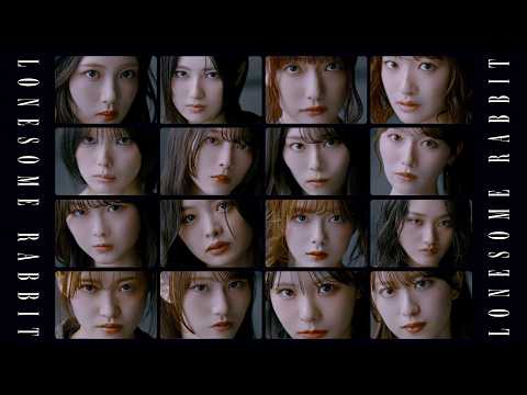 櫻坂46『Lonesome rabbit』 MUSIC VIDEO thumbnail