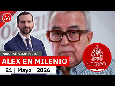 Interpol fichó a Rocha Moya, informó Claudia Sheinbaum | Alejandro Domínguez, 21 de mayo de 2026 thumbnail