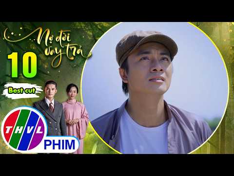 Bị kéo vào cuộc tình trái ngang, anh Tư chỉ còn biết... trách trời | NỢ ĐỜI VAY TRẢ thumbnail