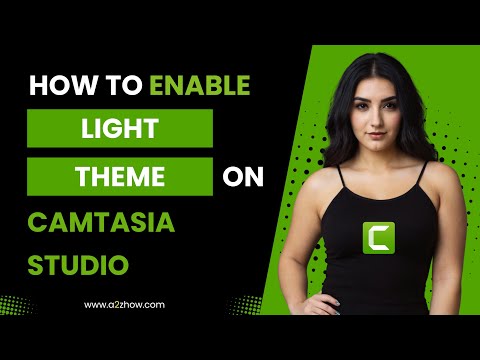 How to Enable Light Theme on Camtasia Studio thumbnail