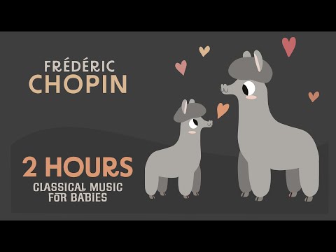 Chopin Lullabies for Babies ? 2 Hours of Soft Piano Nocturnes & Waltzes for Sleep thumbnail