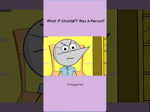 What If ChatGPT Was a person? (Watch full video ?) thumbnail