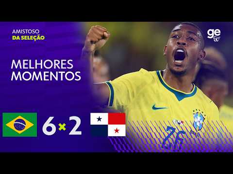 BRASIL 6 X 2 PANAMÁ | MELHORES MOMENTOS | AMISTOSO INTERNACIONAL | ge tv thumbnail