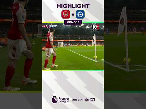 Highlight Arsenal - Brighton | Vòng 18 Ngoại Hạng Anh 25-26 #arsenal  #brighton #kplussports thumbnail