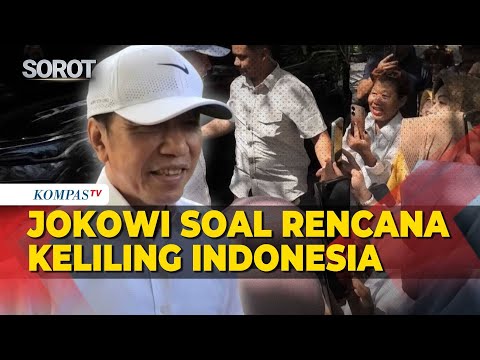 Jokowi Buka Suara soal Rencana Keliling Indonesia, Ada Apa? thumbnail