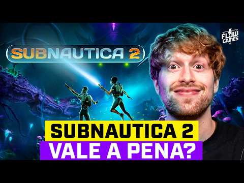 SUBNAUTICA 2 VALE A PENA EM EARLY ACCESS? - #flowgames thumbnail