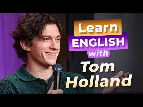 Learn English with TOM HOLLAND — Funny Story thumbnail