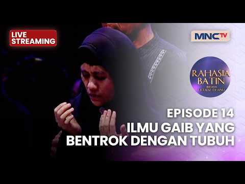 ?ILMU GAIB YANG BENTROK DENGAN TUBUH | LIVE RAHASIA BATIN | 26 MEI 2026 thumbnail