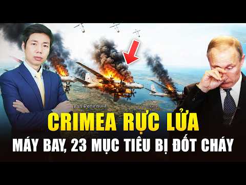 Bán Đảo Crimea Rực Lửa Trong Đêm, Zelensky Nói: Cuộc Chiến Bắt Đầu Ở Crimea Và Sẽ Kết Thúc Ở Crimea thumbnail
