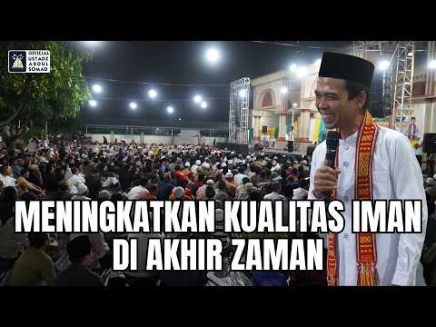 Meningkatkan Kualitas Iman di Akhir Zaman | Masjid Al-Ittihad Kota Medan | Ustadz Abdul Somad thumbnail
